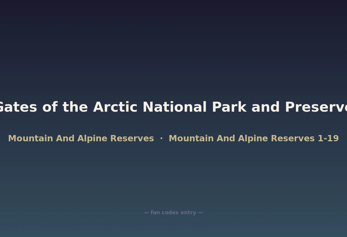 Gates of the Arctic National Park and Preserve