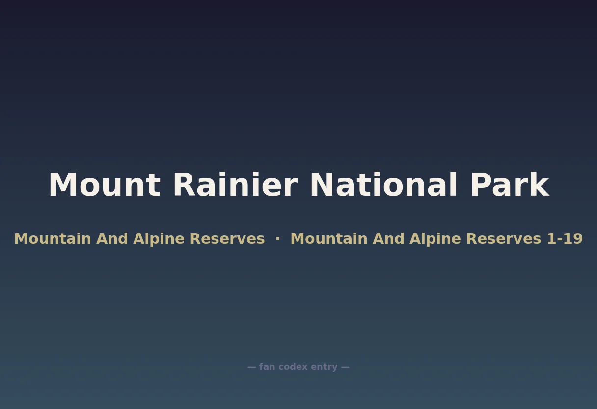 Mount Rainier National Park